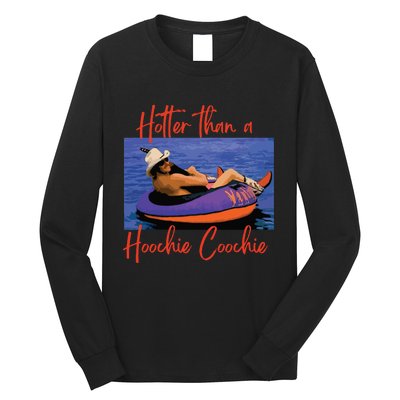 Hotter Than A Hoochie Coochie 90s Country Music Trendy Summer Long Sleeve Shirt