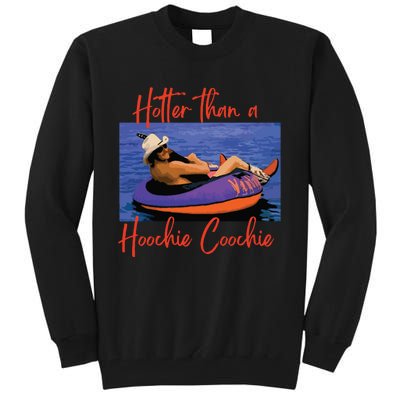 Hotter Than A Hoochie Coochie 90s Country Music Trendy Summer Tall Sweatshirt