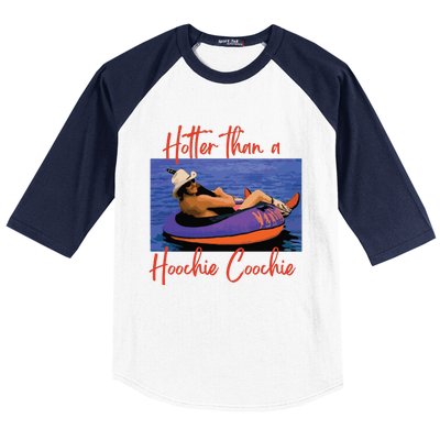 Hotter Than A Hoochie Coochie 90s Country Music Trendy Summer Baseball Sleeve Shirt