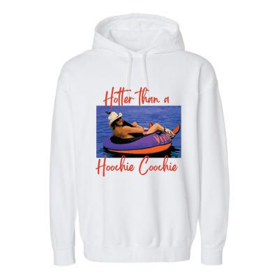 Hotter Than A Hoochie Coochie 90s Country Music Trendy Summer Garment-Dyed Fleece Hoodie