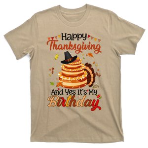 Happy Thanksgiving And Yes ItS My Birthday Cute Turkey T-Shirt