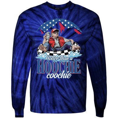 Hotter Than A Hoochie Coochie Funny Tie-Dye Long Sleeve Shirt