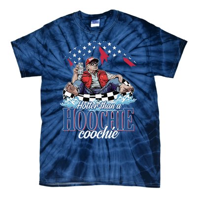 Hotter Than A Hoochie Coochie Funny Tie-Dye T-Shirt