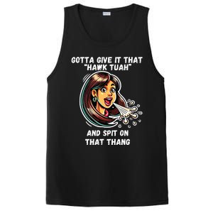 Hawk Tuah And Spit On That Thang Funny Viral Meme PosiCharge Competitor Tank