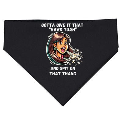 Hawk Tuah And Spit On That Thang Funny Viral USA-Made Doggie Bandana