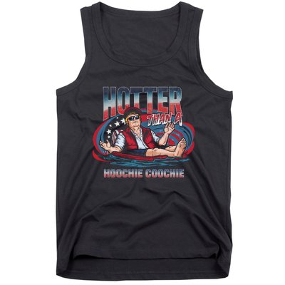 Hotter Than A Hoochie Coochie Funny Trump Perfect Gift Tank Top