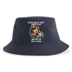 Hawk Tuah And Spit On That Thang Funny Viral Meme Design Sustainable Bucket Hat