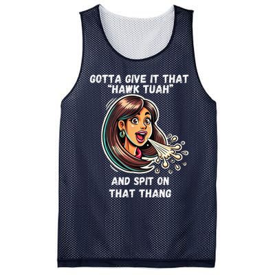 Hawk Tuah And Spit On That Thang Funny Viral Meme Design Mesh Reversible Basketball Jersey Tank