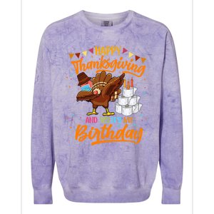 Happy Thanksgiving And Yes Its My Birthday Turkey Dabbing Gift Colorblast Crewneck Sweatshirt