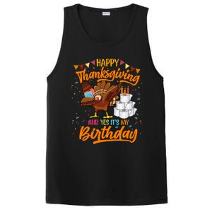 Happy Thanksgiving And Yes Its My Birthday Turkey Dabbing Gift PosiCharge Competitor Tank