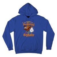 Happy Thanksgiving And Yes Its My Birthday Turkey Dabbing Gift Hoodie