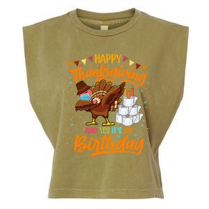 Happy Thanksgiving And Yes Its My Birthday Turkey Dabbing Gift Garment-Dyed Women's Muscle Tee