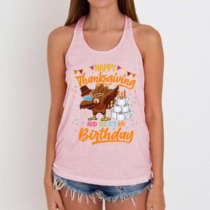 Happy Thanksgiving And Yes Its My Birthday Turkey Dabbing Gift Women's Knotted Racerback Tank