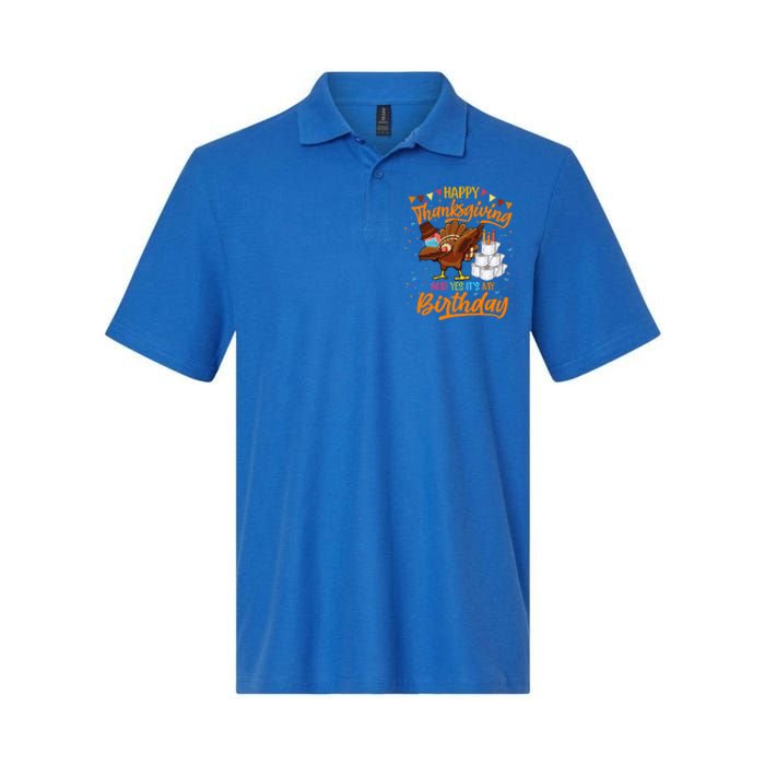 Happy Thanksgiving And Yes Its My Birthday Turkey Dabbing Great Gift Softstyle Adult Sport Polo