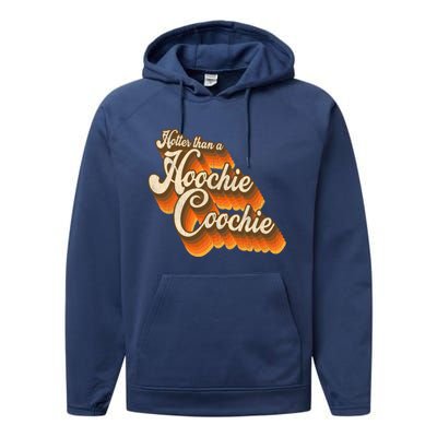 Hotter Than A Hoochie Coochie Vintage Performance Fleece Hoodie