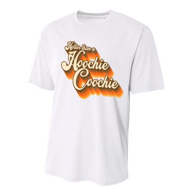 Hotter Than A Hoochie Coochie Vintage Performance Sprint T-Shirt