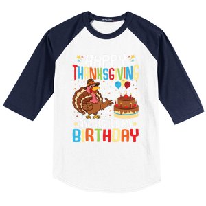 Happy Thanksgiving And Yes ItS My Birthday Thanksgiving Gift Baseball Sleeve Shirt