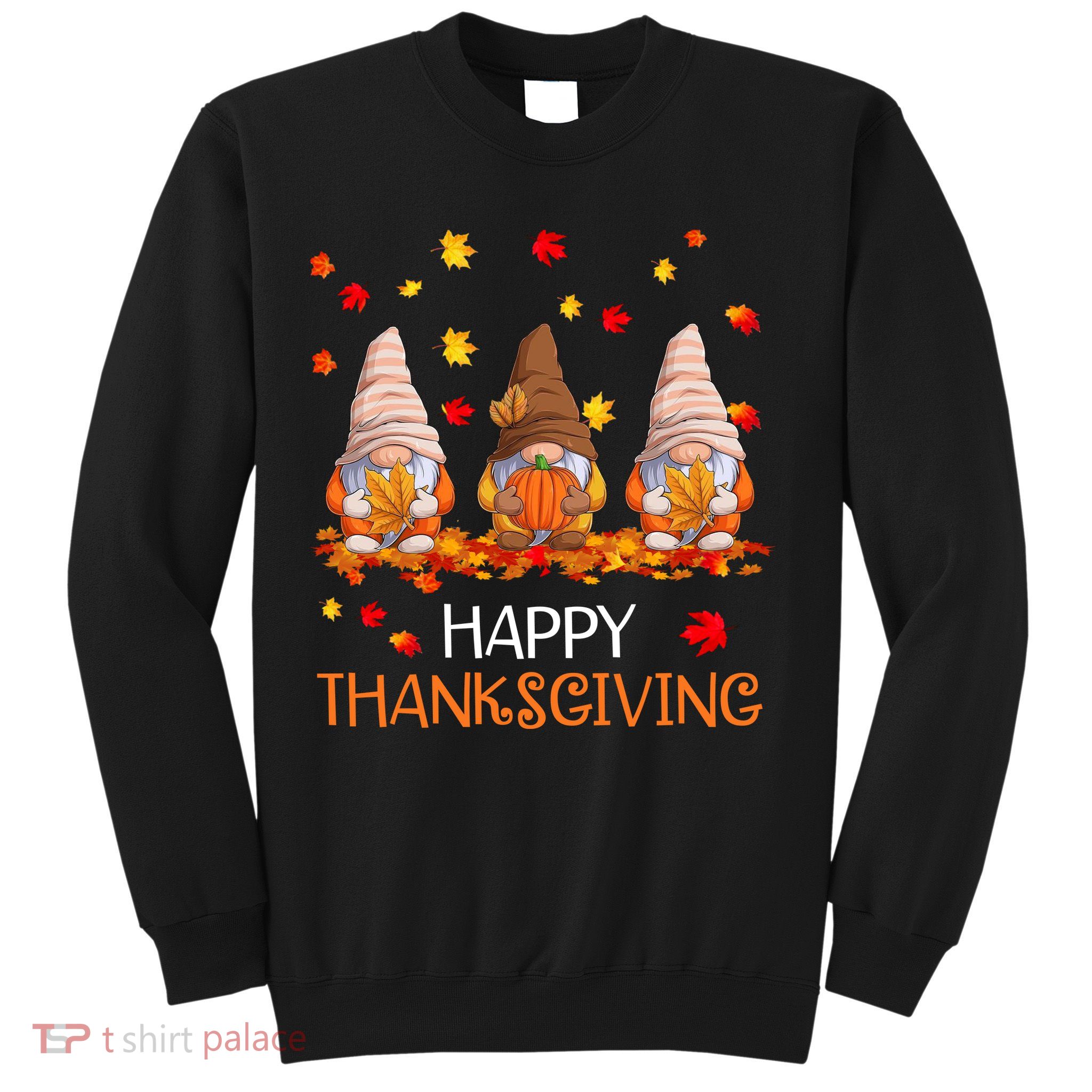 Happy Thanksgiving Autumn Fall Gnomes Sweatshirt
