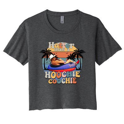 Hotter Than A Hoochie Coochie Women's Crop Top Tee