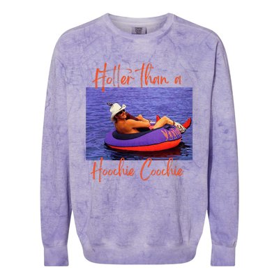 Hotter Than A Hoochie Coochie Colorblast Crewneck Sweatshirt