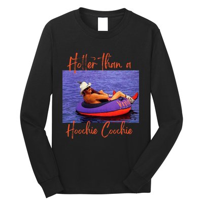 Hotter Than A Hoochie Coochie Long Sleeve Shirt