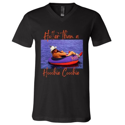 Hotter Than A Hoochie Coochie V-Neck T-Shirt