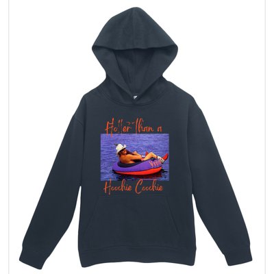 Hotter Than A Hoochie Coochie Urban Pullover Hoodie