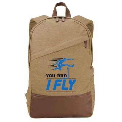 Hurdles Track And Field Hurdler Hurdle Runner You Run I Fly Cotton Canvas Backpack