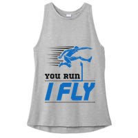Hurdles Track And Field Hurdler Hurdle Runner You Run I Fly Ladies PosiCharge Tri-Blend Wicking Tank