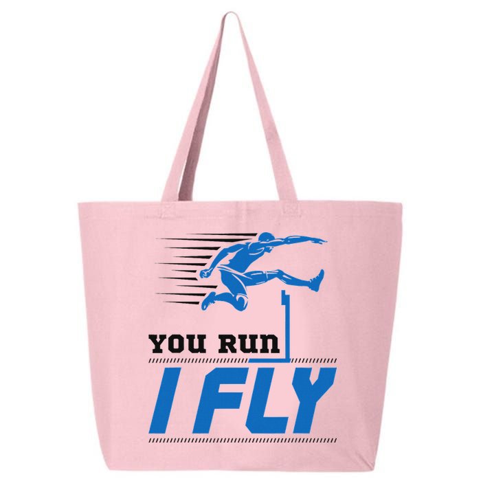 Hurdles Track And Field Hurdler Hurdle Runner You Run I Fly 25L Jumbo Tote