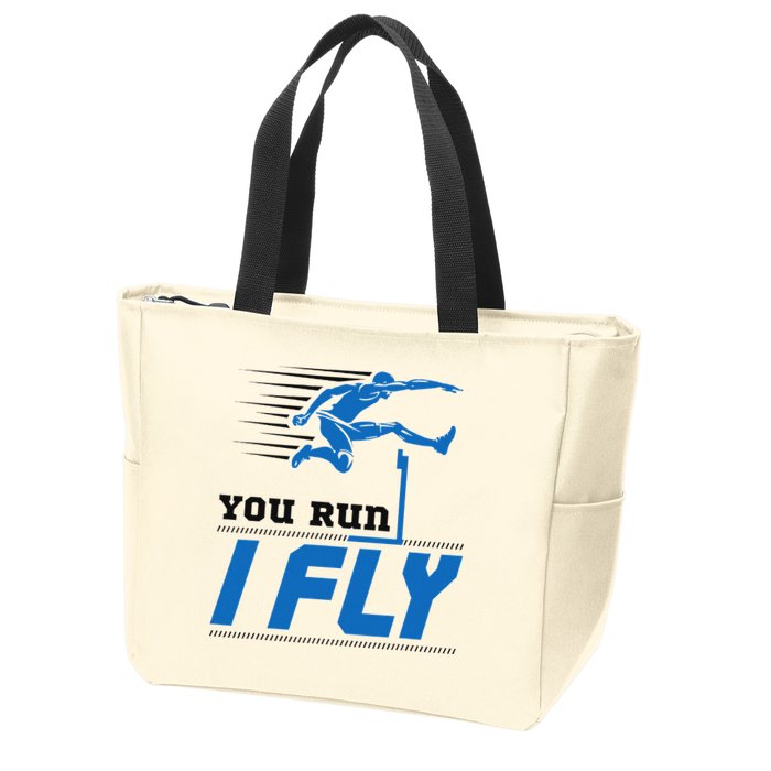 Hurdles Track And Field Hurdler Hurdle Runner You Run I Fly Zip Tote Bag