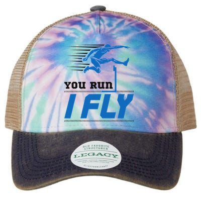 Hurdles Track And Field Hurdler Hurdle Runner You Run I Fly Legacy Tie Dye Trucker Hat