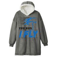 Hurdles Track And Field Hurdler Hurdle Runner You Run I Fly Hooded Wearable Blanket