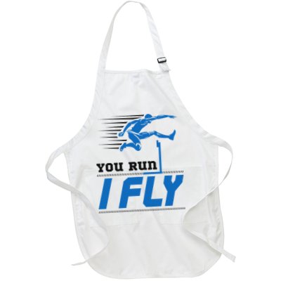 Hurdles Track And Field Hurdler Hurdle Runner You Run I Fly Apron