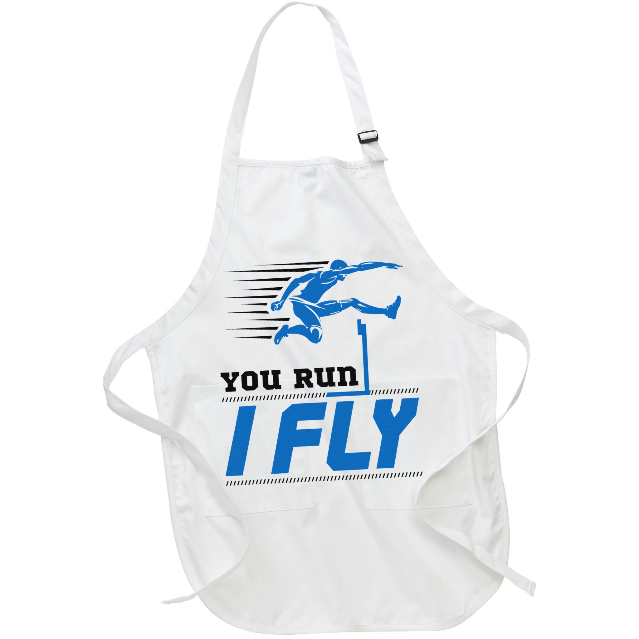 Hurdles Track And Field Hurdler Hurdle Runner You Run I Fly Apron