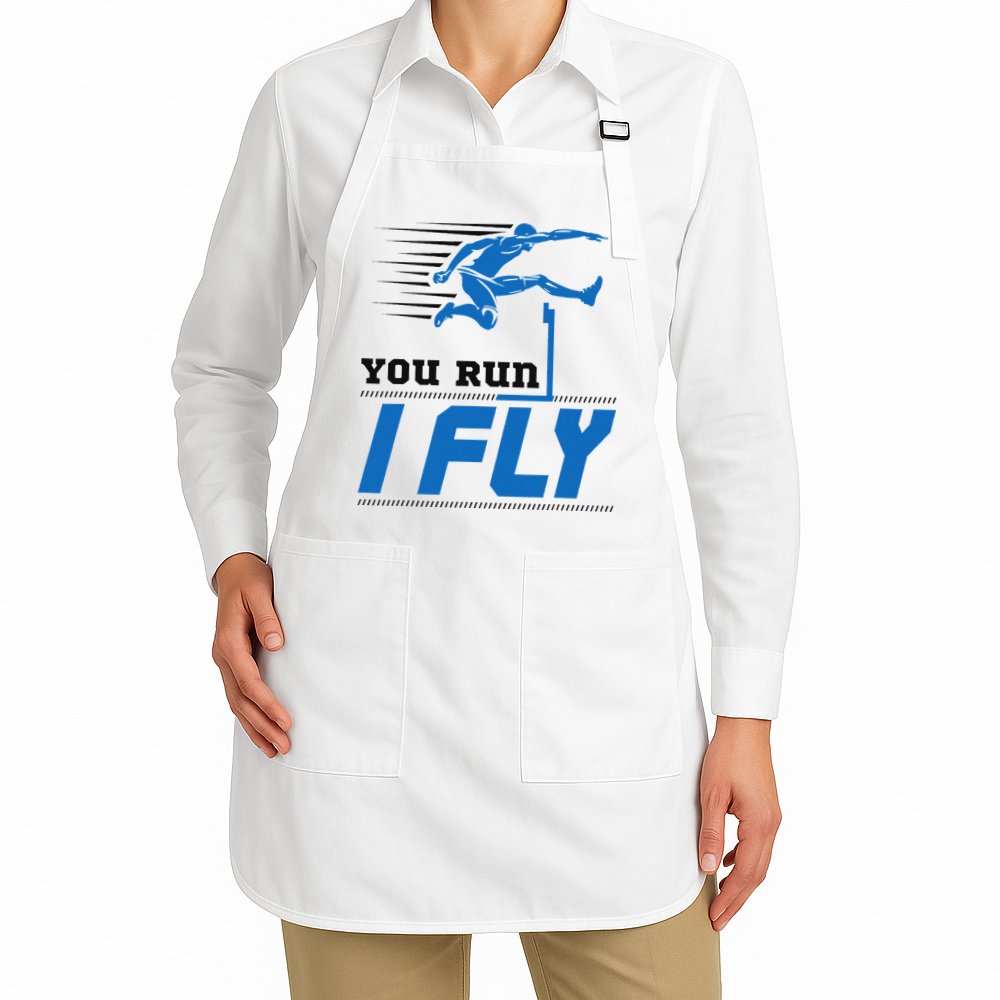 Hurdles Track And Field Hurdler Hurdle Runner You Run I Fly Apron