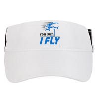 Hurdles Track And Field Hurdler Hurdle Runner You Run I Fly Adult Drive Performance Visor