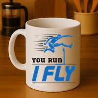 Hurdles Track And Field Hurdler Hurdle Runner You Run I Fly Mug