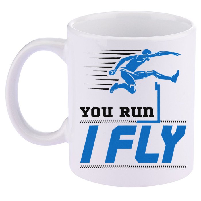 Hurdles Track And Field Hurdler Hurdle Runner You Run I Fly 11oz C Handle Ceramic Mug