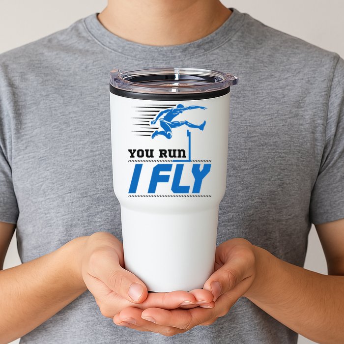 Hurdles Track And Field Hurdler Hurdle Runner You Run I Fly Tumbler