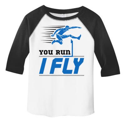 Hurdles Track And Field Hurdler Hurdle Runner You Run I Fly Toddler Fine Jersey T-Shirt