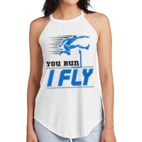 Hurdles Track And Field Hurdler Hurdle Runner You Run I Fly Women's Perfect Tri Rocker Tank
