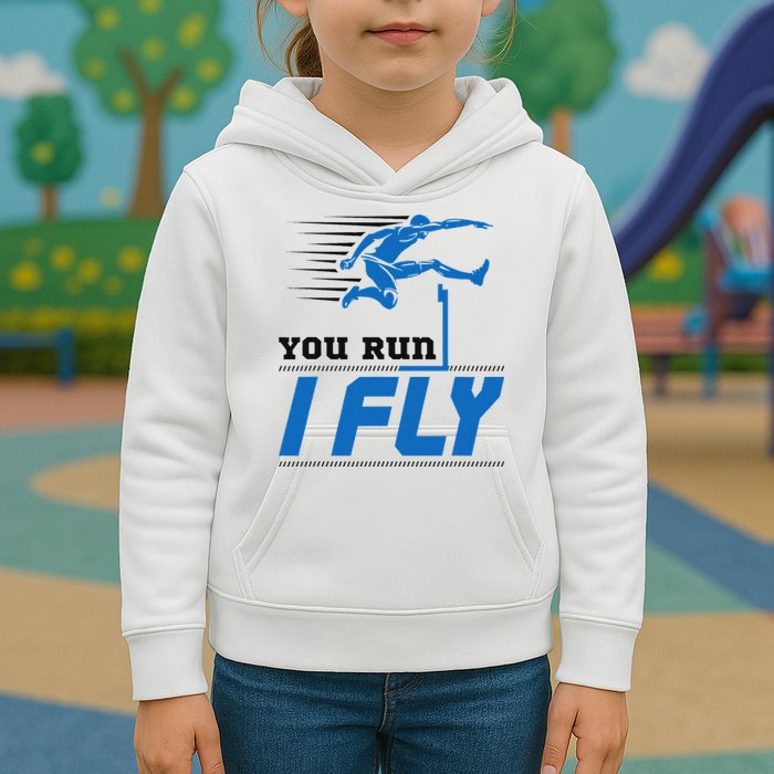 Hurdles Track And Field Hurdler Hurdle Runner You Run I Fly Kids Hoodie
