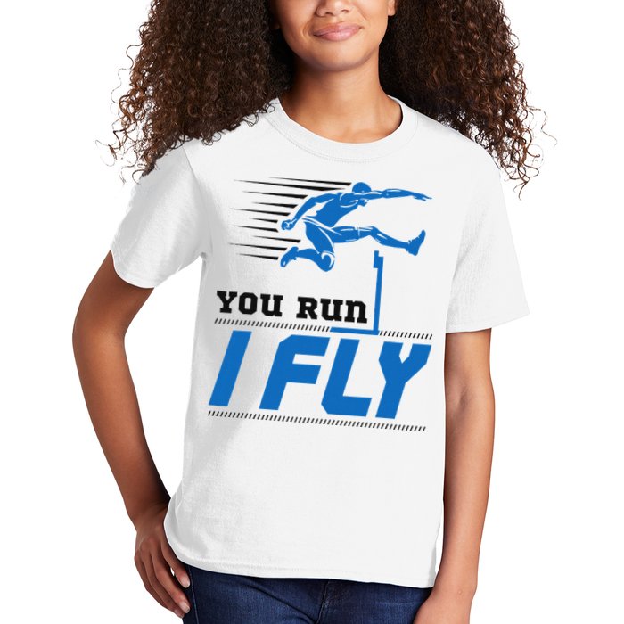 Hurdles Track And Field Hurdler Hurdle Runner You Run I Fly Kids T-Shirt