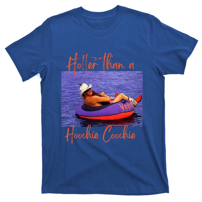 Hotter Than A Hoochie Coochie T-Shirt