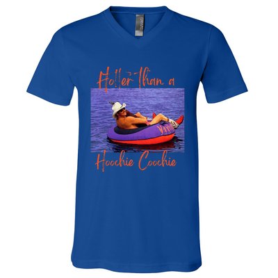 Hotter Than A Hoochie Coochie V-Neck T-Shirt