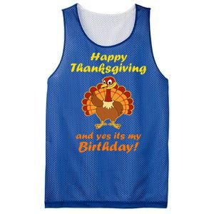 Happy Thanksgiving And Yes It's My Birthday Turkey Mesh Reversible Basketball Jersey Tank