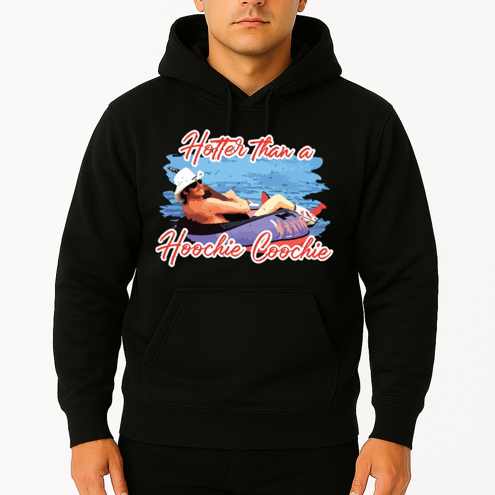 Hotter Than A Hoochie Coochie Country Hoodie