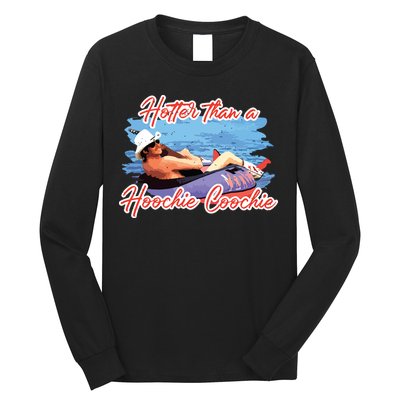 Hotter Than A Hoochie Coochie Country Long Sleeve Shirt