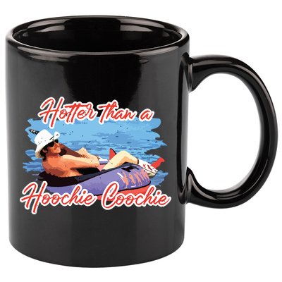 Hotter Than A Hoochie Coochie Country 11oz C Handle Ceramic Mug